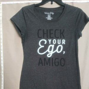 WoundUp CheckYourEgoAmigo gray t-shirt womans,mens,teens